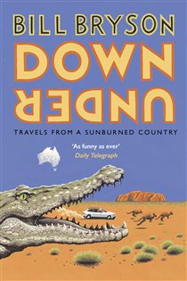 Book cover: Down Under (Book 6 of Bryson) by Bill Bryson (preview)