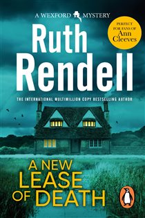 Book cover: A New Lease Of Death (Book 2 of Wexford) by Ruth Rendell (preview)