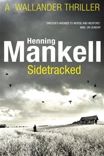 Book cover: Sidetracked (Book 5 of Kurt Wallander) by Henning Mankell (preview)