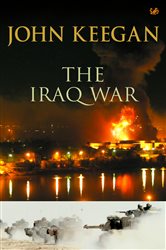 Book cover: The Iraq War, by John Keegan (preview)
