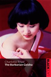 Book cover: The Barbarian Geisha, by Charlotte Royal (preview)
