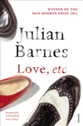 Book cover: Love, Etc, by Julian Barnes (preview)