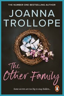 Book cover: The Other Family, by Joanna Trollope (preview)