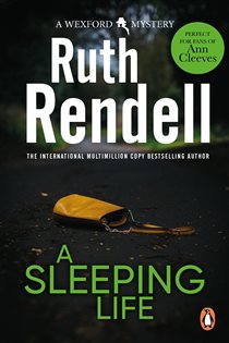 Book cover: A Sleeping Life (Book 10 of Wexford) by Ruth Rendell (preview)