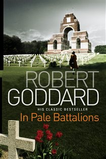 Book cover: In Pale Battalions, by Robert Goddard (preview)