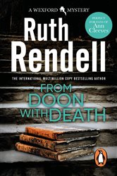 Book cover: From Doon With Death (Book 1 of Wexford) by Ruth Rendell (preview)