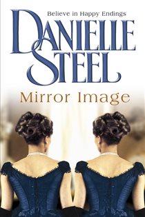 Book cover: Mirror Image, by Danielle Steel (preview)