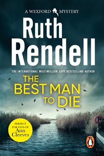 Book cover: The Best Man To Die (Book 4 of Wexford) by Ruth Rendell (preview)