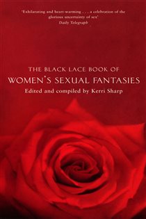 Book cover: The Black Lace Book of Women's Sexual Fantasies (Book 3 of Black Lace Book Of Women Sexual Fantasies) edited by Kerri Sharp (preview)