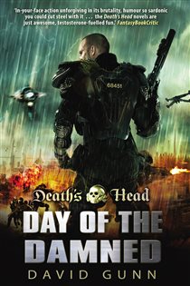 Book cover: Death's Head: Day Of The Damned (Book 3 of Death's Head) by David Gunn (preview)