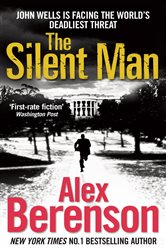 Book cover: The Silent Man, by Alex Berenson (preview)