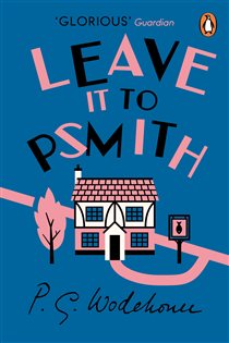 Book cover: Leave it to Psmith, by P.G. Wodehouse (preview)