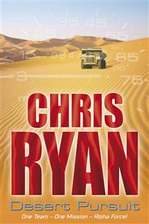Book cover: Alpha Force: Desert Pursuit (Book 3 of Alpha Force) by Chris Ryan (preview)