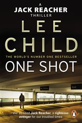 Book cover: One Shot (Book 9 of Jack Reacher) by Lee Child (preview)