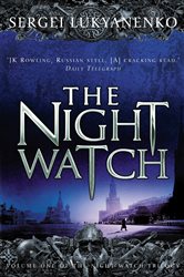 Book cover: The Night Watch (Book 1 of Night Watch) by Sergei Lukyanenko (preview)