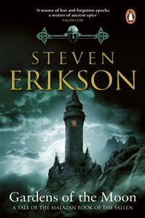 Book cover: Gardens Of The Moon (Book 1 of The Malazan Book Of The Fallen) by Steven Erikson (preview)