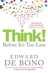 Book cover: Think!, by Edward de Bono (preview)