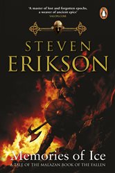 Book cover: Memories of Ice (Book 3 of The Malazan Book Of The Fallen) by Steven Erikson (preview)