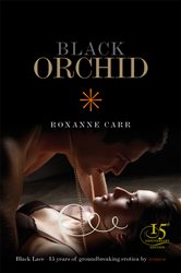 Book cover: Black Orchid, by Roxanne Carr (preview)