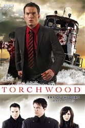 Book cover: Torchwood: Bay of the Dead (Book 4 of Torchwood) by Mark Morris (preview)
