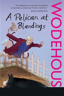 Book cover: A Pelican at Blandings (Book 1 of Blandings Castle) by P.G. Wodehouse (preview)
