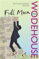 Book cover: Full Moon (Book 3 of Blandings Castle) by P.G. Wodehouse (preview)