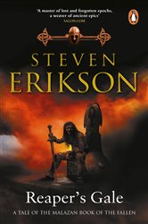 Book cover: Reaper's Gale (Book 7 of The Malazan Book Of The Fallen) by Steven Erikson (preview)