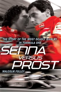 Book cover: Senna Versus Prost, by Malcolm Folley (preview)