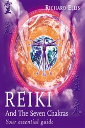 Book cover: Reiki And The Seven Chakras, by Richard Ellis (preview)