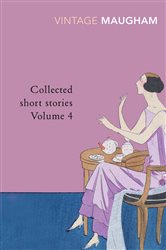 Book cover: Collected Short Stories Volume 4 (Book 4 of Maugham Short Stories) by W. Somerset Maugham (preview)