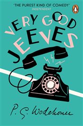 Book cover: Very Good, Jeeves (Book 15 of Jeeves & Wooster) by P.G. Wodehouse (preview)