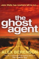 Book cover: The Ghost Agent, by Alex Berenson (preview)