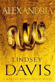 Book cover: Alexandria (Book 19 of Falco) by Lindsey Davis (preview)