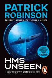 Book cover: HMS Unseen, by Patrick Robinson (preview)