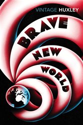 Book cover: Brave New World, by Aldous Huxley (preview)