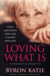 Book cover: Loving What Is, by Byron Katie (preview)