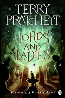 Book cover: Lords And Ladies, by Terry Pratchett (preview)