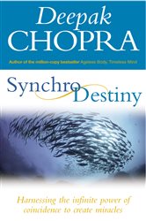 Book cover: Synchrodestiny, by Deepak Chopra (preview)