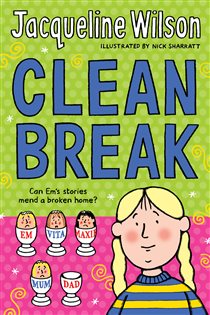 Book cover: Clean Break, by Jacqueline Wilson (preview)