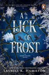 Book cover: A Lick Of Frost (Book 6 of Merry Gentry) by Laurell K Hamilton (preview)
