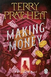 Book cover: Making Money, by Terry Pratchett (preview)