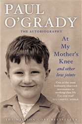 Book cover: At My Mother's Knee...And Other Low Joints, by Paul O'Grady (preview)