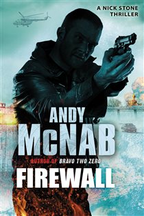 Book cover: Firewall (Book 3 of Nick Stone) by Andy McNab (preview)