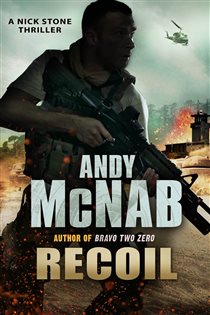 Book cover: Recoil (Book 9 of Nick Stone) by Andy McNab (preview)