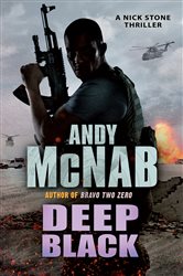 Book cover: Deep Black (Book 7 of Nick Stone) by Andy McNab (preview)