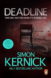 Book cover: Deadline (Book 3 of Tina Boyd) by Simon Kernick (preview)