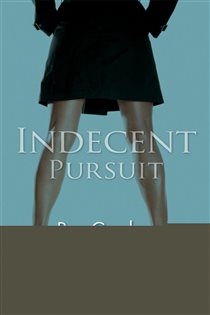 Book cover: Indecent Pursuit, by Ray Gordon (preview)