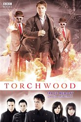 Book cover: Torchwood: Trace Memory (Book 8 of Torchwood) by David Llewellyn (preview)