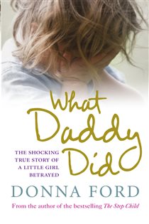 Book cover: What Daddy Did, by Donna Ford (preview)