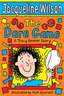 Book cover: The Dare Game, by Jacqueline Wilson (preview)